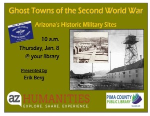 Ghost Towns of the Second World War Arizona Historic Military Sites