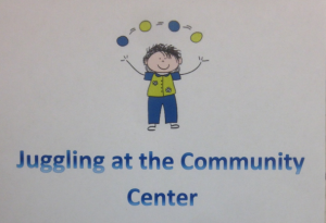 JUGGLING AT THE COMMUNITY CENTER